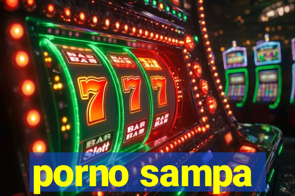 porno sampa